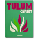 Assouline: Tulum Gypset