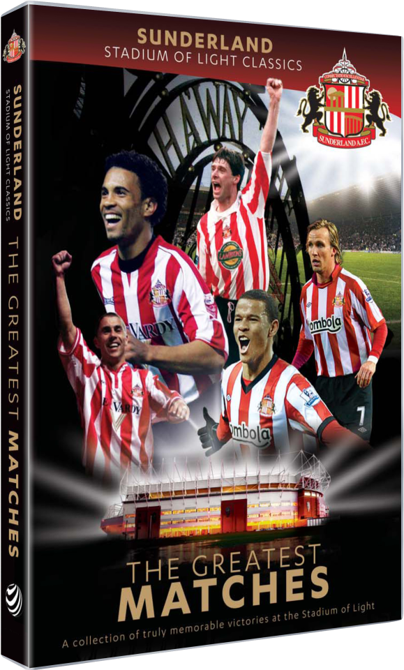 Sunderland: Stadium of Light Classics - Greatest Matches ...