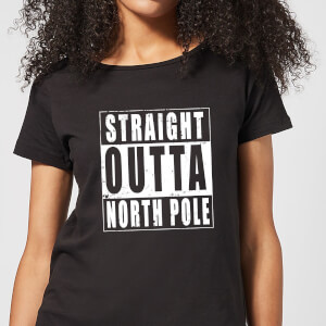 Straight Outta North Pole Women's T-Shirt - Black