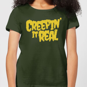 Creepin it Real Women's T-Shirt - Forest Green