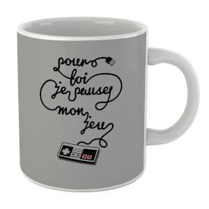 I'd Pause My Game For You (FR) Mug