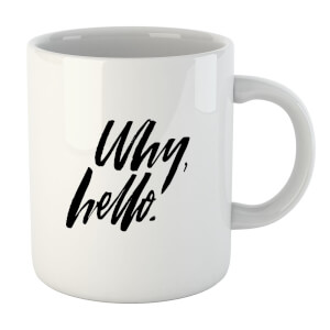 PlanetA444 Why, Hello. Mug