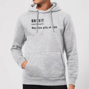 Brexit. Massive Pile Of Sh*t Hoodie - Grey