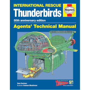 Haynes International Rescue Thunderbirds: Agents' Technical Manual (Softcover)