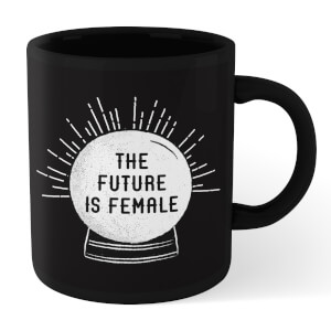 The Future Is Female Mug - Black