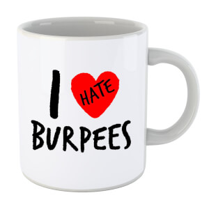I Hate Burpees Mug