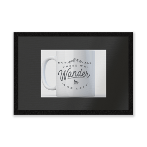 Not All Those Who Wander Are Lost Mug Entrance Mat