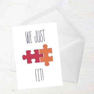 We Just Fit! Greetings Card