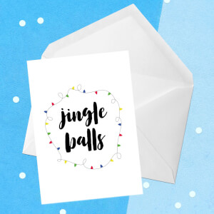 Jingle Balls Greetings Card