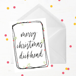 Merry Christmas Dickhead Boarder Greetings Card