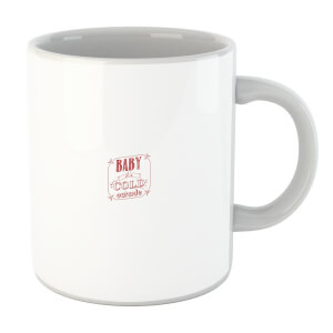 Baby its cold outside Mug