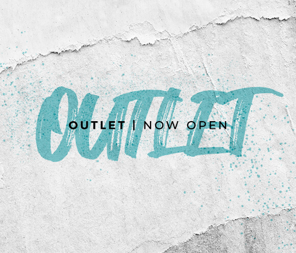 OUTLET | NOW OPEN